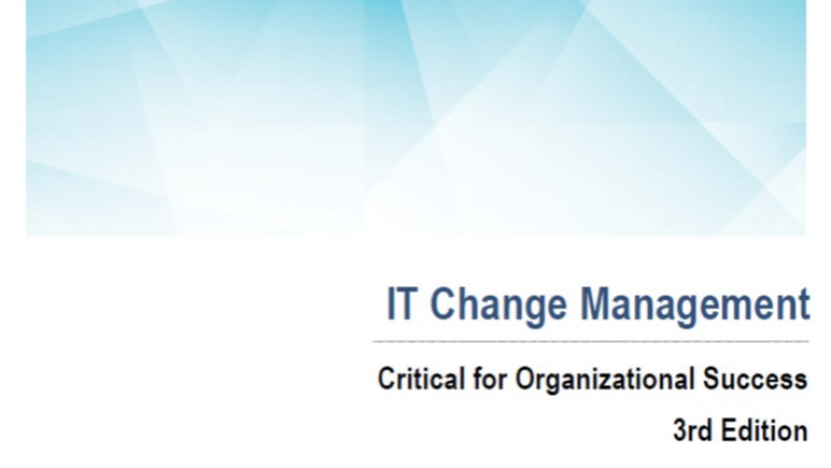 IT Change Management: Critical for Organizational Success