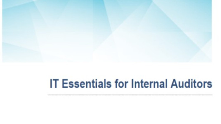 IT Essentials for Internal Auditors